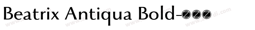 Beatrix Antiqua Bold字体转换